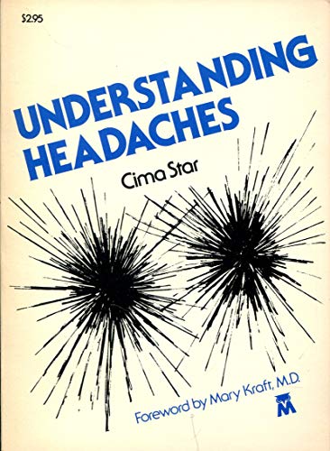 Beispielbild fr Understanding Headaches zum Verkauf von Wonder Book