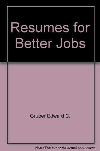 Stock image for Resumes for Better Jobs for sale by Better World Books