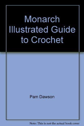 Illustrated Guide to Crochet