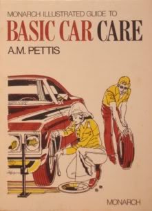 Stock image for Monarch Illustrated Guide To Basic Car Care for sale by Wonder Book