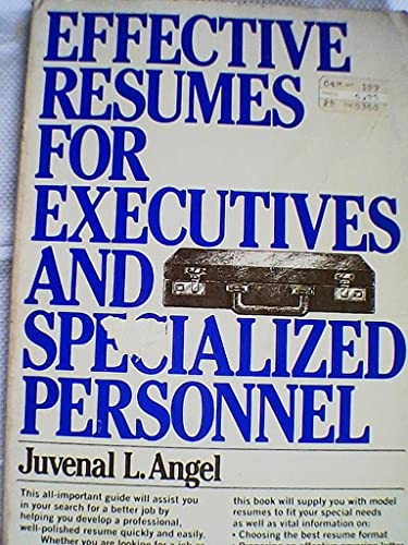 Beispielbild fr Effective Resumes for Executives and Specialized Personnel zum Verkauf von Wonder Book