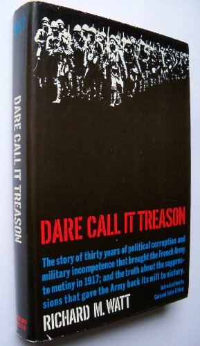 Imagen de archivo de Dare Call It Treason a la venta por Better World Books: West