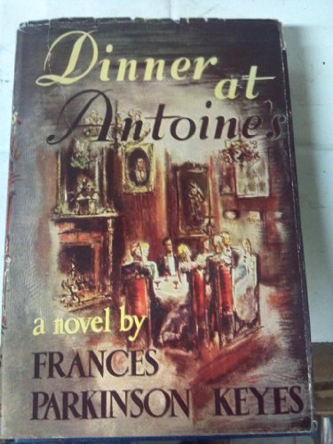 Stock image for Dinner at Antoines for sale by Isle of Books