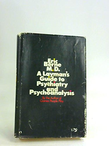 9780671200404: A layman's guide to psychiatry and psychoanalysis [Gebundene Ausgabe] by