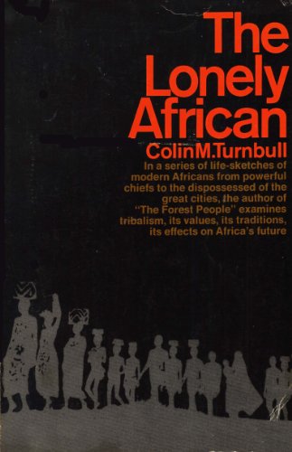 Lonely African (9780671200695) by Turnbull, Colin M.