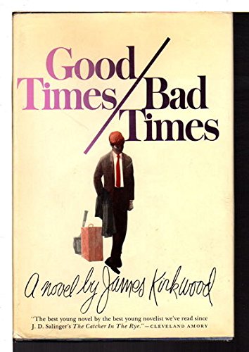 9780671200763: Good Times/Bad Times; A Novel.