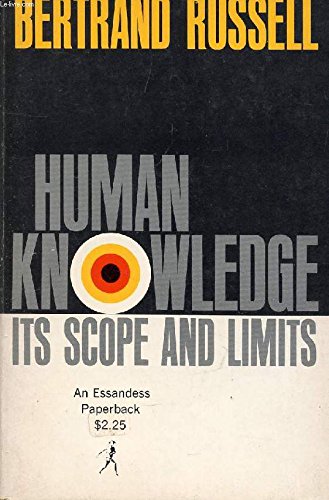 Imagen de archivo de Human Knowledge: Its Scope and Limits a la venta por Montana Book Company