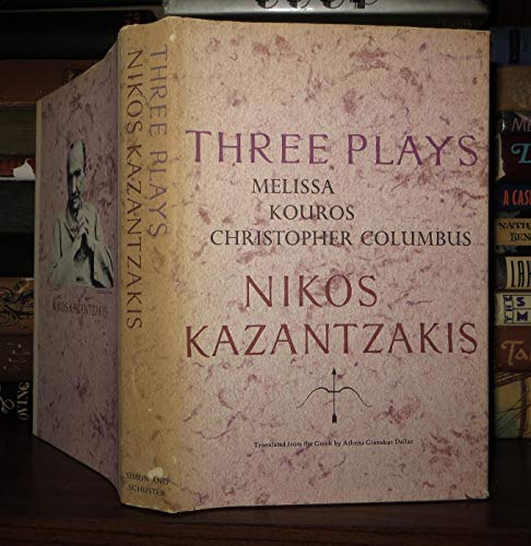 9780671202040: Three Plays: Melissa, Kouros, Christopher Columbus