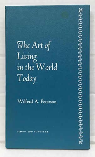 Imagen de archivo de Art of Living in the World Today a la venta por Better World Books