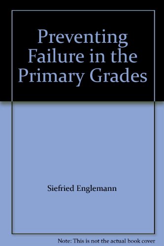 9780671203689: Title: Preventing Failure in the Primary Grades