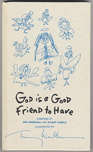Imagen de archivo de God Is a Good Friend to Have a la venta por Table of Contents
