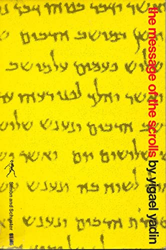 Imagen de archivo de The Message of the Scrolls a la venta por Wonder Book