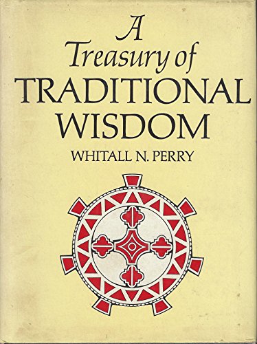 Stock image for A Treasury of Traditional Wisdom for sale by ThriftBooks-Dallas