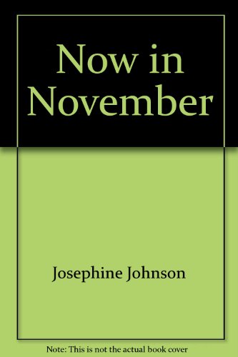 Imagen de archivo de Now in November a la venta por Jenson Books Inc
