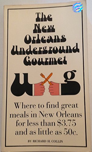 9780671205317: The New Orleans underground gourmet,