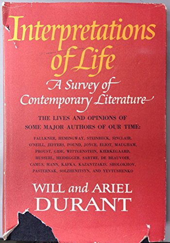 Stock image for Interpretations of Life: A Survey of Contemporary Literature: The Lives and Opinions of Some Major Authors of Our Time for sale by HPB Inc.