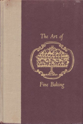Beispielbild fr The art of fine baking zum Verkauf von Wonder Book