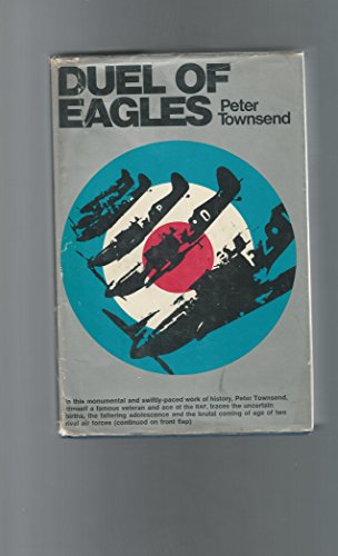 Imagen de archivo de Duel of Eagles a la venta por ThriftBooks-Dallas