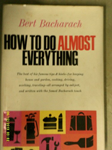 Imagen de archivo de How To Do Almost Anything a la venta por ThriftBooks-Atlanta