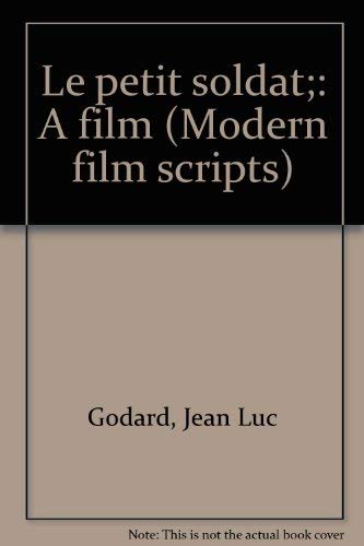 Stock image for Le petit soldat;: A film (Modern film scripts) for sale by Books From California
