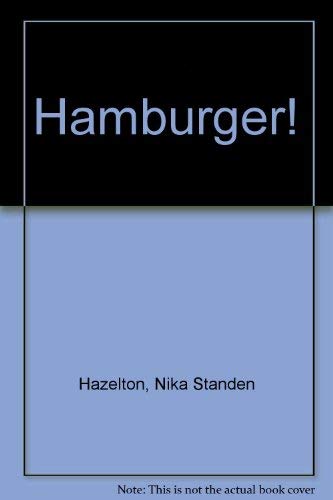 Hamburger! (9780671207021) by Hazelton, Nika Standen