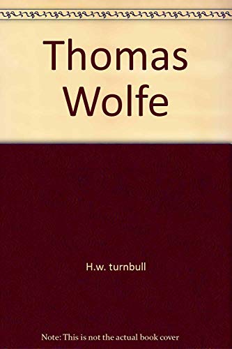 Beispielbild fr Thomas Wolfe zum Verkauf von 2Vbooks