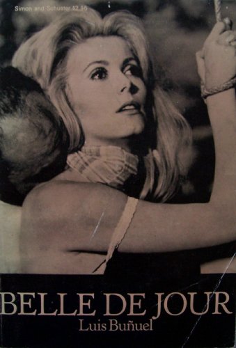 9780671207939: Belle De Jour; a Film. English Translation and Description of Action by Robert Adkinson