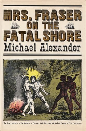 Beispielbild für Mrs. Fraser on the Fatal Shore zum Verkauf von Books From California