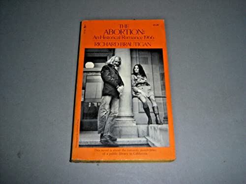 Imagen de archivo de The Abortion: An Historical Romance 1966 a la venta por Court Street Books/TVP Properties, Inc.