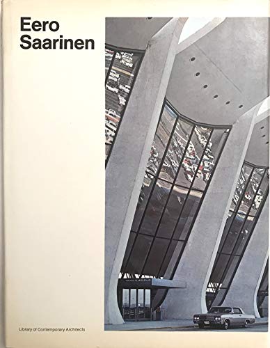 Stock image for Eero Saarinen (Library of contemporary architects) for sale by The Book Escape