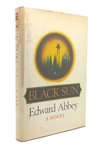 9780671208967: Black Sun by Edward Abbey (1971-05-15)