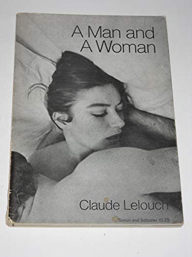 Imagen de archivo de A Man and a Woman: A Film (Modern film scripts) a la venta por Top Notch Books