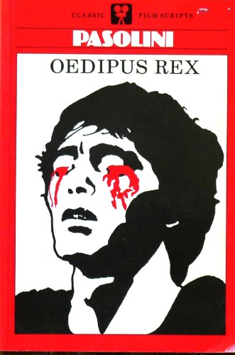 Imagen de archivo de Oedipus Rex: A Film by Pier Paolo Pasolini a la venta por Bear Bookshop, John Greenberg