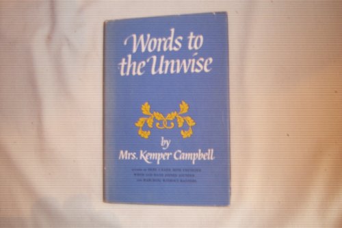 

Words to the Unwise [first edition]