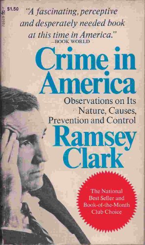 CRIME IN AMERICA P (9780671210359) by Ramsey Clark