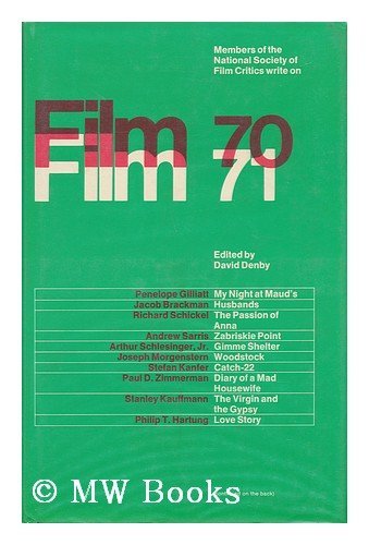 9780671210472: Film 70/71 : an Anthology by the National Society of Film Critics / Edited by David Denby