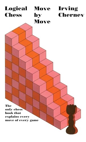 9780671211356: Logical Chess, Move by Move