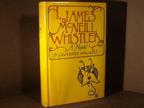 9780671211684: I, James McNeill Whistler
