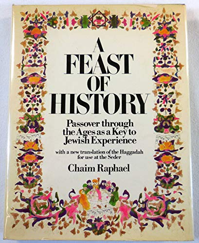 9780671211752: A feast of history;: Passover through the ages as a key to Jewish experience