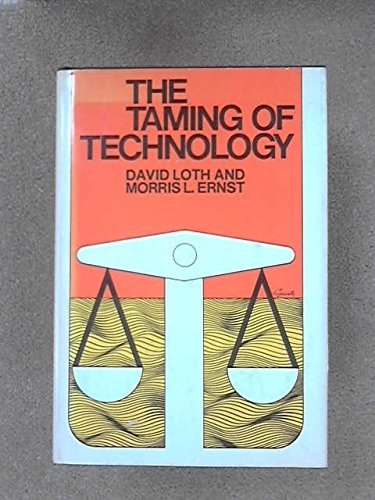Beispielbild fr The Taming of Technology zum Verkauf von Daedalus Books