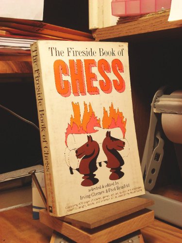 Beispielbild fr The Fireside Book of Chess zum Verkauf von HPB-Diamond