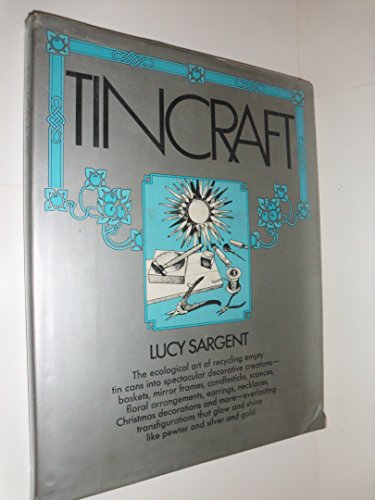 Imagen de archivo de Tincraft a la venta por Better World Books