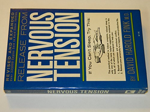 Stock image for Release From Nervous Tension; Revised and Expanded for sale by ThriftBooks-Atlanta