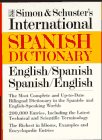 Stock image for Simon and Schuster's International Dictionary: English/Spanish, Spanish/English for sale by Your Online Bookstore