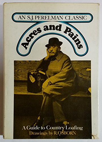 Acres and Pains (9780671213183) by S.j. Perelman