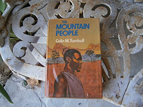 9780671213206: Mountain People by Colin m.turnbull (1972-10-31)