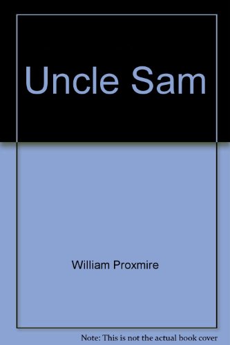 Stock image for Uncle Sam--the last of the bigtime spenders for sale by Montclair Book Center