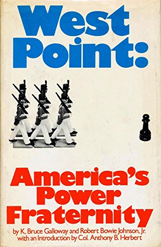 Beispielbild fr West Point : America's Power Fraternity zum Verkauf von Better World Books