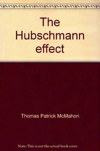 Beispielbild fr The Hubschmann Effect (A Simon and Schuster novel of suspense) zum Verkauf von Wonder Book