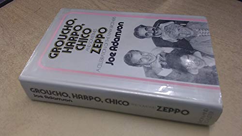 9780671214586: Groucho, Harpo, Chico and Sometimes Zeppo: A History of the Marx Brothers and a Satire on the Rest of the World